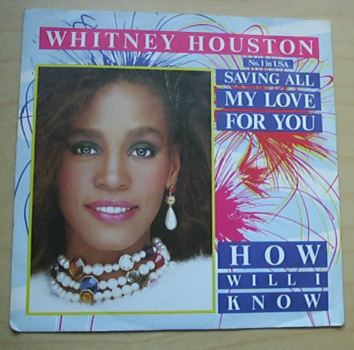 Whitney Houston Saving All My Love For You Records Lps Vinyl And Cds Musicstack