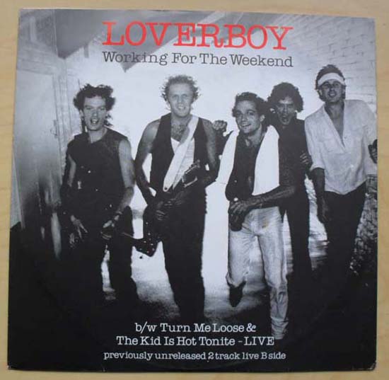 Loverboy - Working For The Weekend Records, CDs and LPs