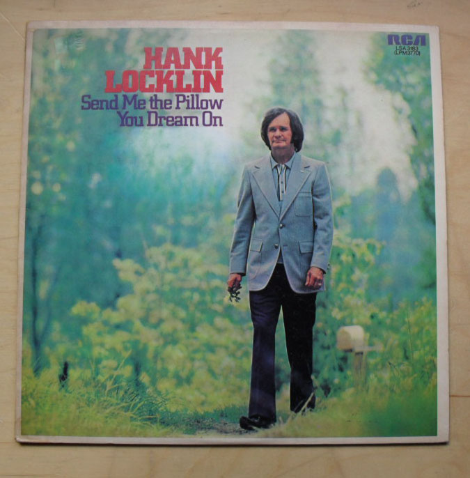 Hank Locklin Send Me The Pillow You Dream On Records Lps Vinyl And Cds Musicstack 7246