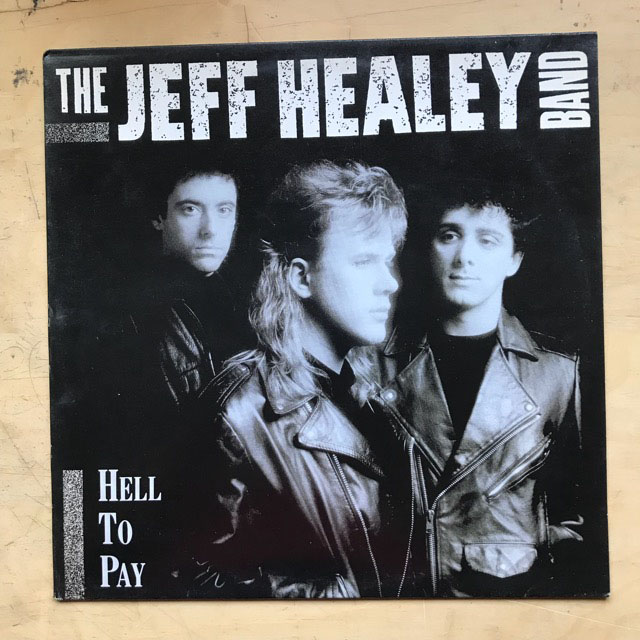 Jeff Healey Band Hell To Pay Records, LPs, Vinyl and CDs - MusicStack