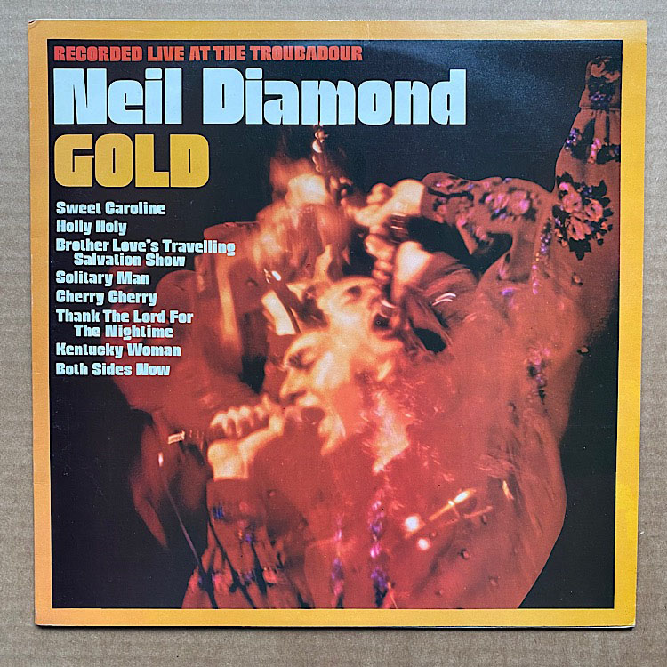 NEIL DIAMOND GOLD - LIVE AT THE TROUBADOUR