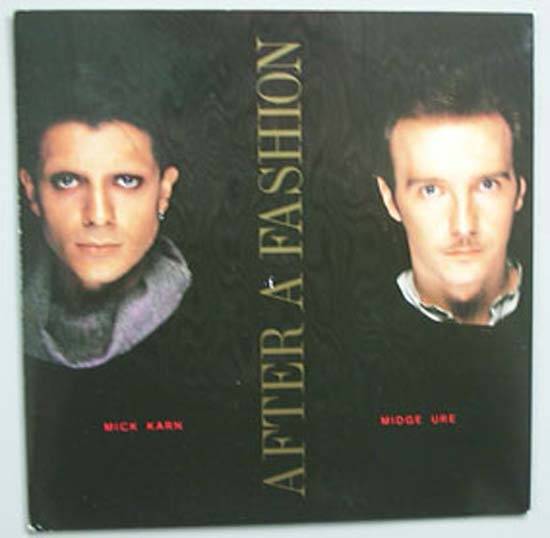 MICK KARN + MIDGE URE AFTER A FASHION