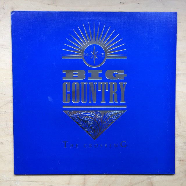 Big Country The crossing (Vinyl Records, LP, CD) on CDandLP