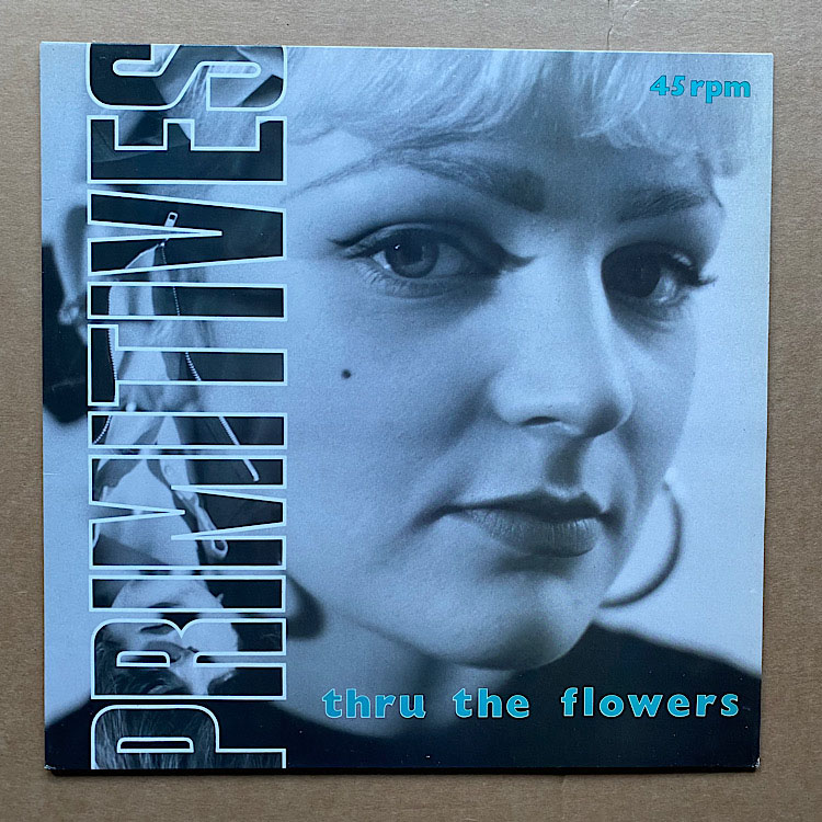 Primitives Thru the flowers (Vinyl Records, LP, CD) on CDandLP