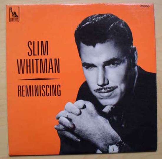 Slim Whitman Reminiscing Records, LPs, Vinyl and CDs - MusicStack