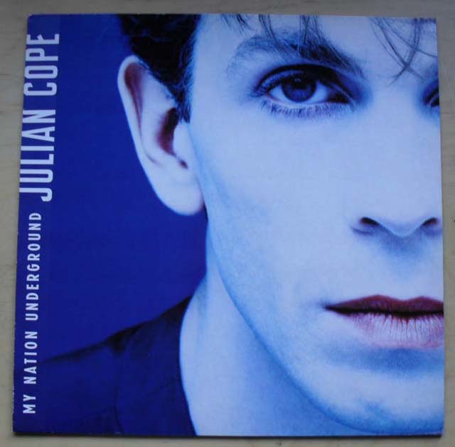 Julian Cope My Nation Underground Records, LPs, Vinyl and CDs - MusicStack