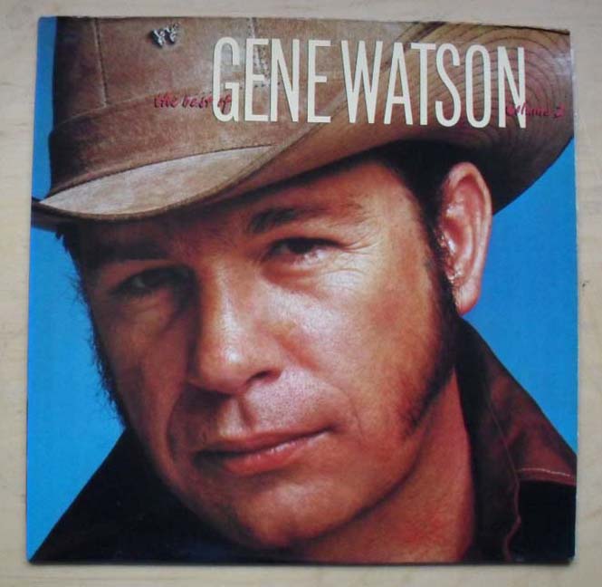 Gene Watson Best Of Records, LPs, Vinyl and CDs - MusicStack